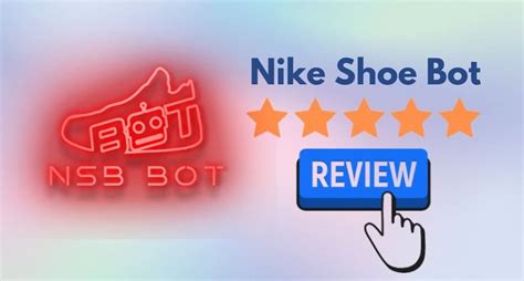 Nike Shoe Bot Review and How